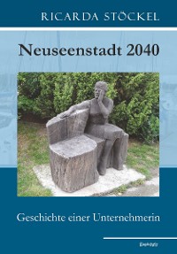 Обложка книги «Neuseenstadt 2040»