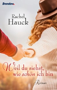 Обложка книги «Weil du siehst, wie schön ich bin»