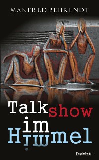 Обложка книги «Talkshow im Himmel»