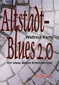 Обложка книги «Altstadt-Blues 2.0»