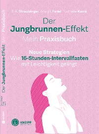 Обложка книги «Der Jungbrunnen-Effekt. Mein Praxisbuch»
