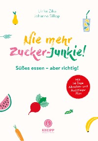 Обложка книги «Nie mehr Zucker-Junkie!»