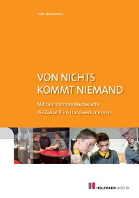 Обложка книги «Von nichts kommt niemand»