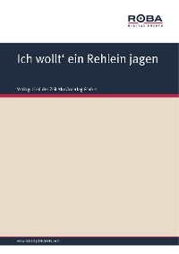 Обложка книги «Ich wollt' ein Rehlein jagen»