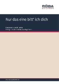 Обложка книги «Nur das eine bitt' ich dich»