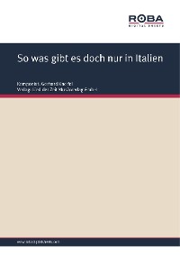 Обложка книги «So was gibt es doch nur in Italien»
