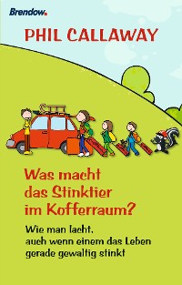 Обложка книги «Was macht das Stinktier im Kofferraum?»