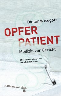 Обложка книги «Opfer Patient»