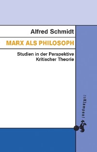 Обложка книги «Marx als Philosoph»