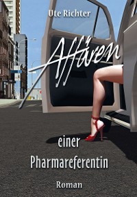 Обложка книги «Affären einer Pharmareferentin»
