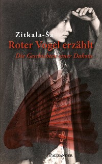 Обложка книги «Roter Vogel erzählt»