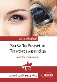 Обложка книги «Was Sie über Reitsport und Turnierpferde wissen sollten»