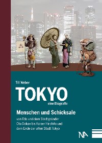 Обложка книги «Tokyo - eine Biografie»
