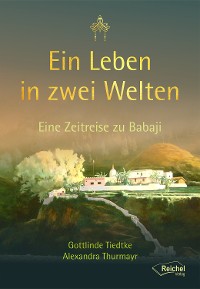 Обложка книги «Ein Leben in zwei Welten»