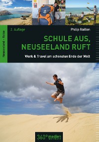 Обложка книги «Schule aus, Neuseeland ruft 2.»
