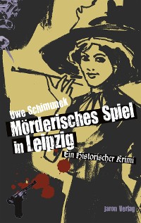 Обложка книги «Mörderisches Spiel in Leipzig»