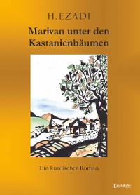 Обложка книги «Marivan unter den Kastanienbäumen»
