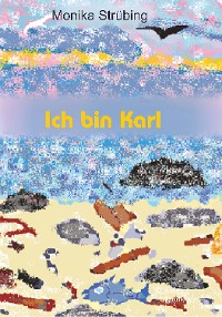 Обложка книги «Ich bin Karl»