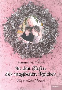 Обложка книги «In den Tiefen des magischen Reiches»