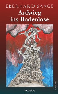 Обложка книги «Aufstieg ins Bodenlose»