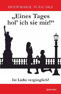 Обложка книги «Eines Tages hol’ ich sie mir!»