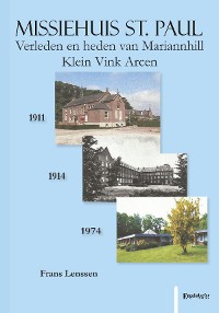 Обложка книги «Missiehuis St. Paul»