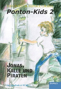 Обложка книги «Ponton-Kids 2: Jonas, Kalle und Piraten»
