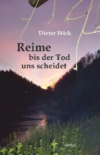 Обложка книги «Reime bis der Tod uns scheidet»