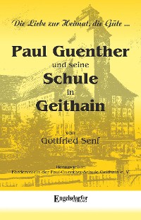 Обложка книги «Paul Guenther und seine Schule in Geithain»