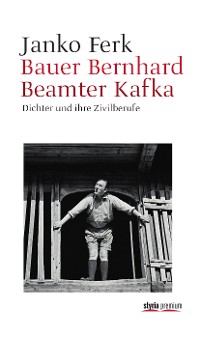 Обложка книги «Bauer Bernhard Beamter Kafka»