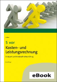 Обложка книги «5 vor Kosten- und Leistungsrechnung»
