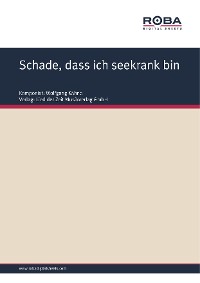 Обложка книги «Schade, dass ich seekrank bin»