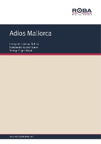 Обложка книги «Adios Mallorca»