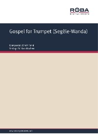 Обложка книги «Gospel for Trumpet (Segèle-Wanda)»