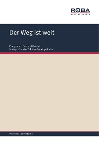Обложка книги «Der Weg ist weit»