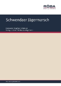 Обложка книги «Schwendaer Jägermarsch»