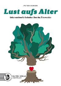 Обложка книги «Lust aufs Alter»