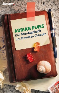 Обложка книги «Das Tour-Tagebuch des frommen Chaoten»