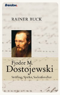 Обложка книги «Fjodor M. Dostojewski»