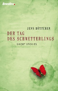 Обложка книги «Der Tag des Schmetterlings»