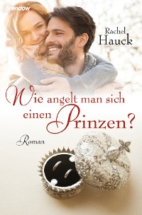 Обложка книги «Wie angelt man sich einen Prinzen?»