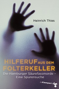 Обложка книги «Hilferuf aus dem Folterkeller»