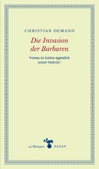 Обложка книги «Die Invasion der Barbaren»