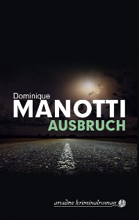 Обложка книги «Ausbruch»