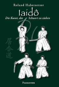 Обложка книги «Iaidô»