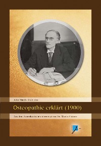Обложка книги «Osteopathie erklärt (1900)»