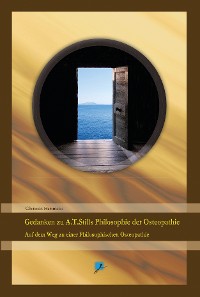 Обложка книги «Gedanken zu A.T.Stills Philosophie der Osteopathie»