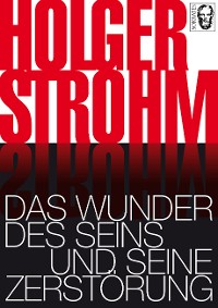 Обложка книги «Das Wunder des Seins und seine Zerstörung»