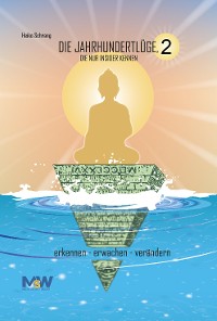 Обложка книги «Die Jahrhundertlüge, die nur Insider kennen 2»