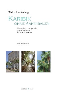 Обложка книги «Karibik ohne Kannibalen»